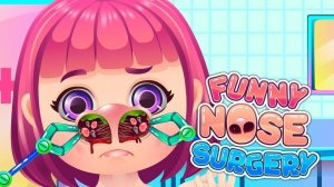 Funny Nose Surgery Online Game for Kids