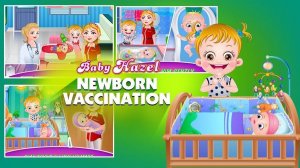 Baby Hazel Newborn Vaccination Game Care Game