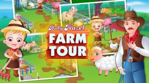 Hazel Farm Tour Kids Game